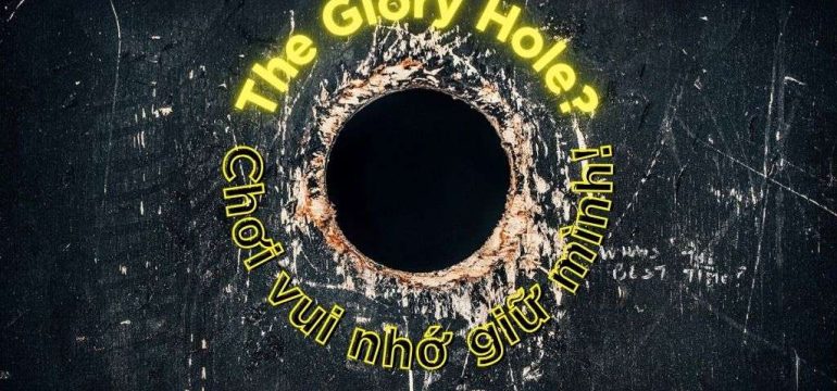 The-glore-hole-testsgn